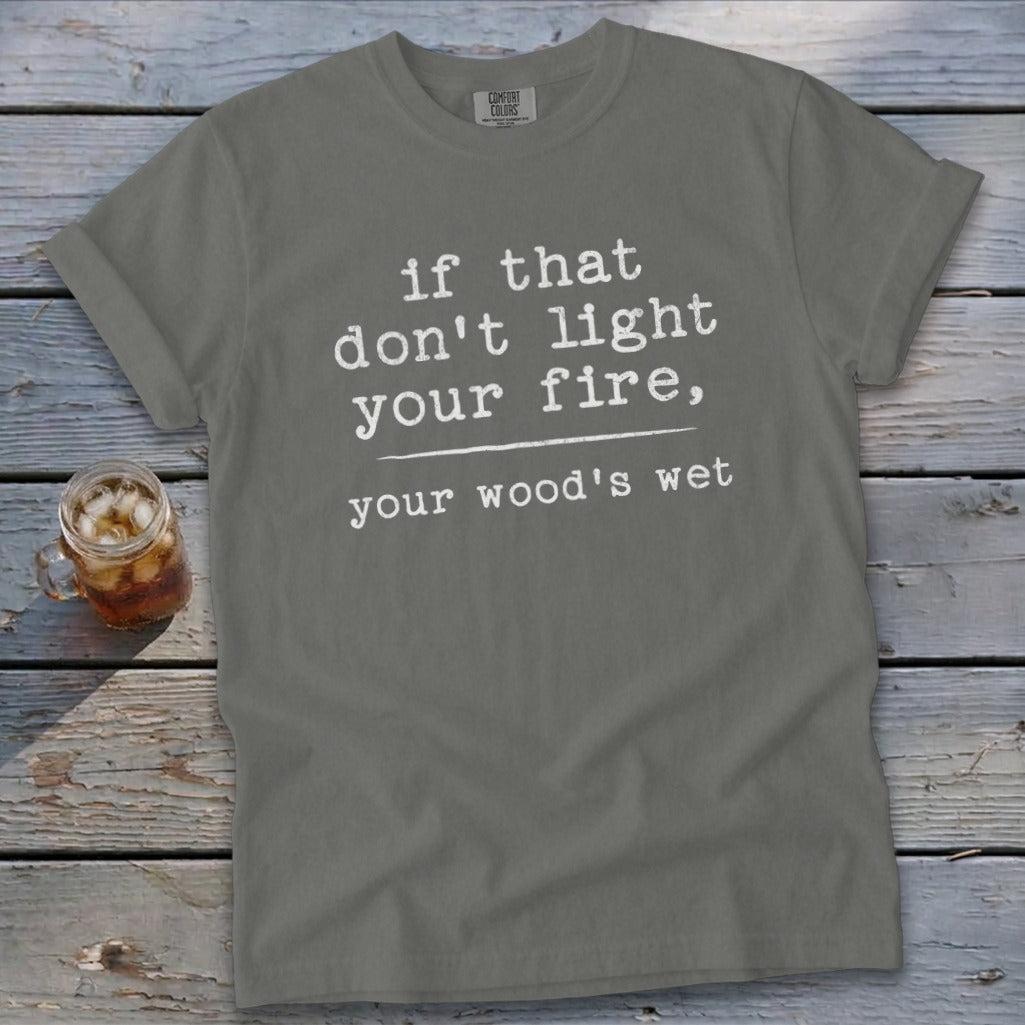 Your Wood's Wet Signature Tee
