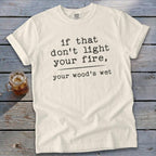 Your Wood's Wet Signature Tee