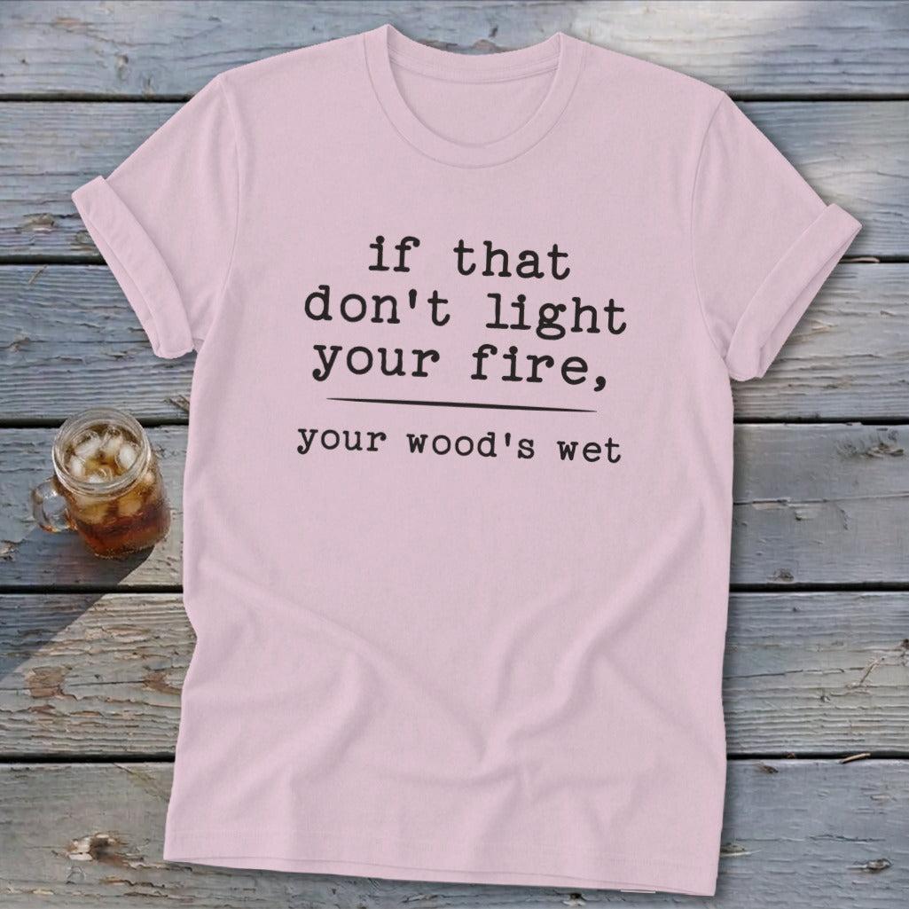 Your Wood's Wet Softstyle Tee