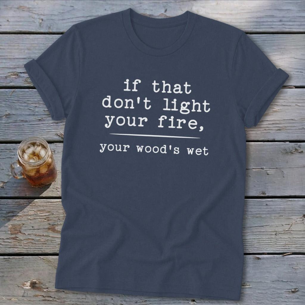 Your Wood's Wet Softstyle Tee