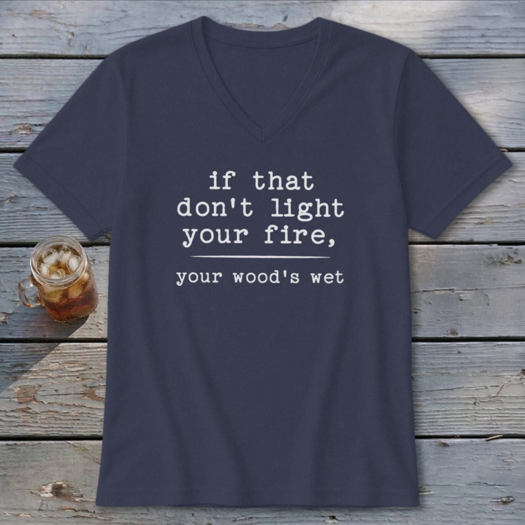 Your Wood's Wet V-neck