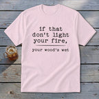 Your Wood's Wet Youth Tee