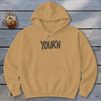 Your'n Hoodie