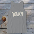 Your'n Tank Top