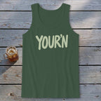Your'n Tank Top