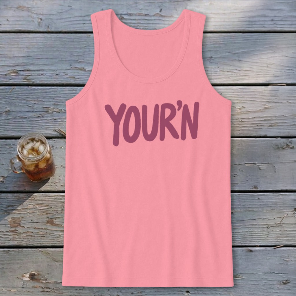 Your'n Tank Top
