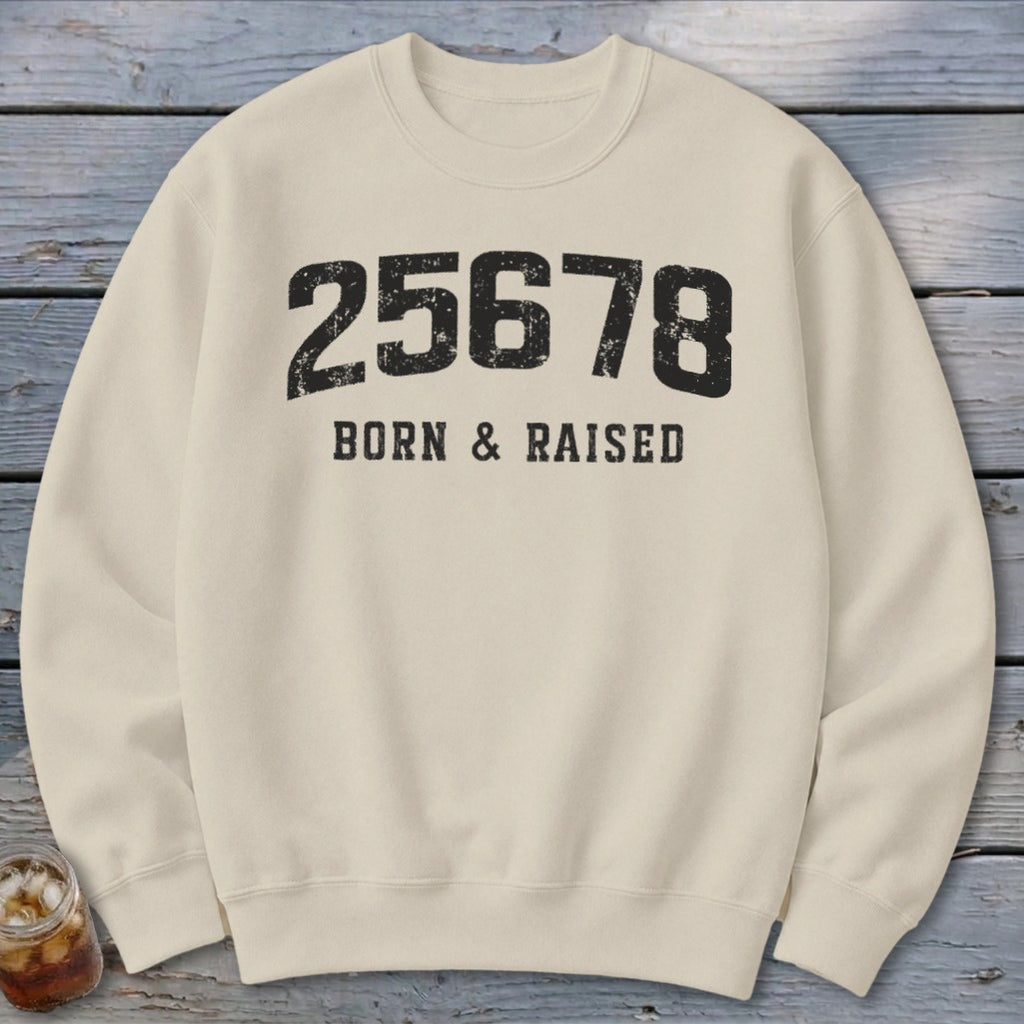 Zip Code Born & Raised Sweatshirt