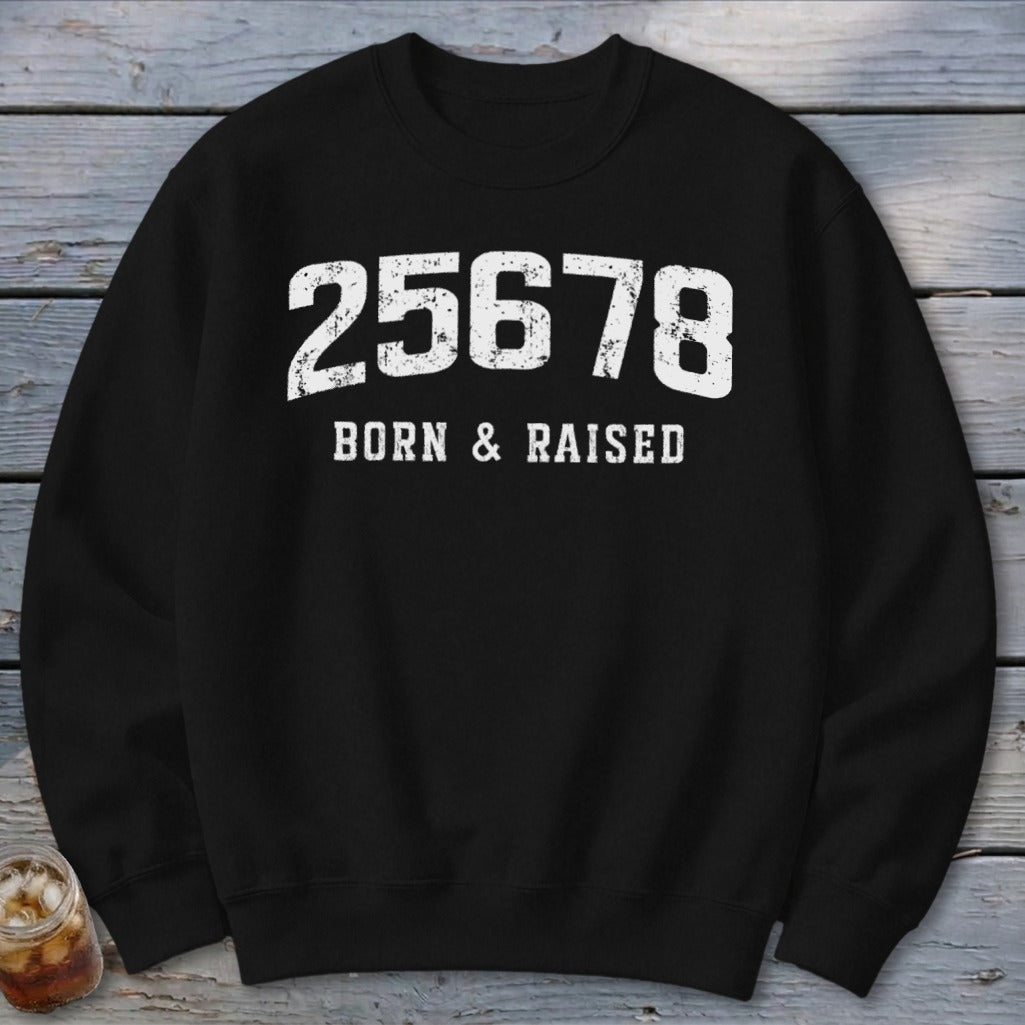 Zip Code Born & Raised Sweatshirt