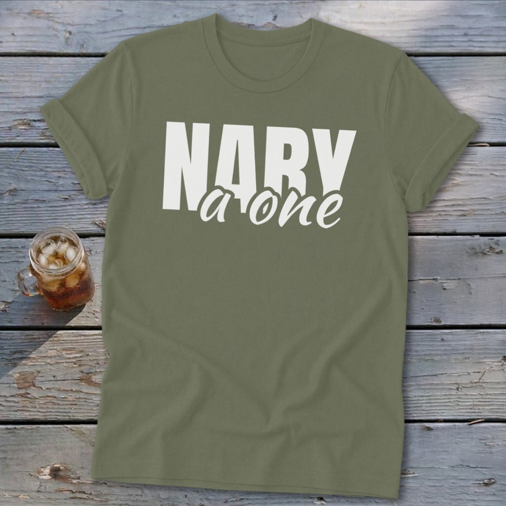 Olive green t-shirt with white text "NARY a one" and a glass of iced tea.