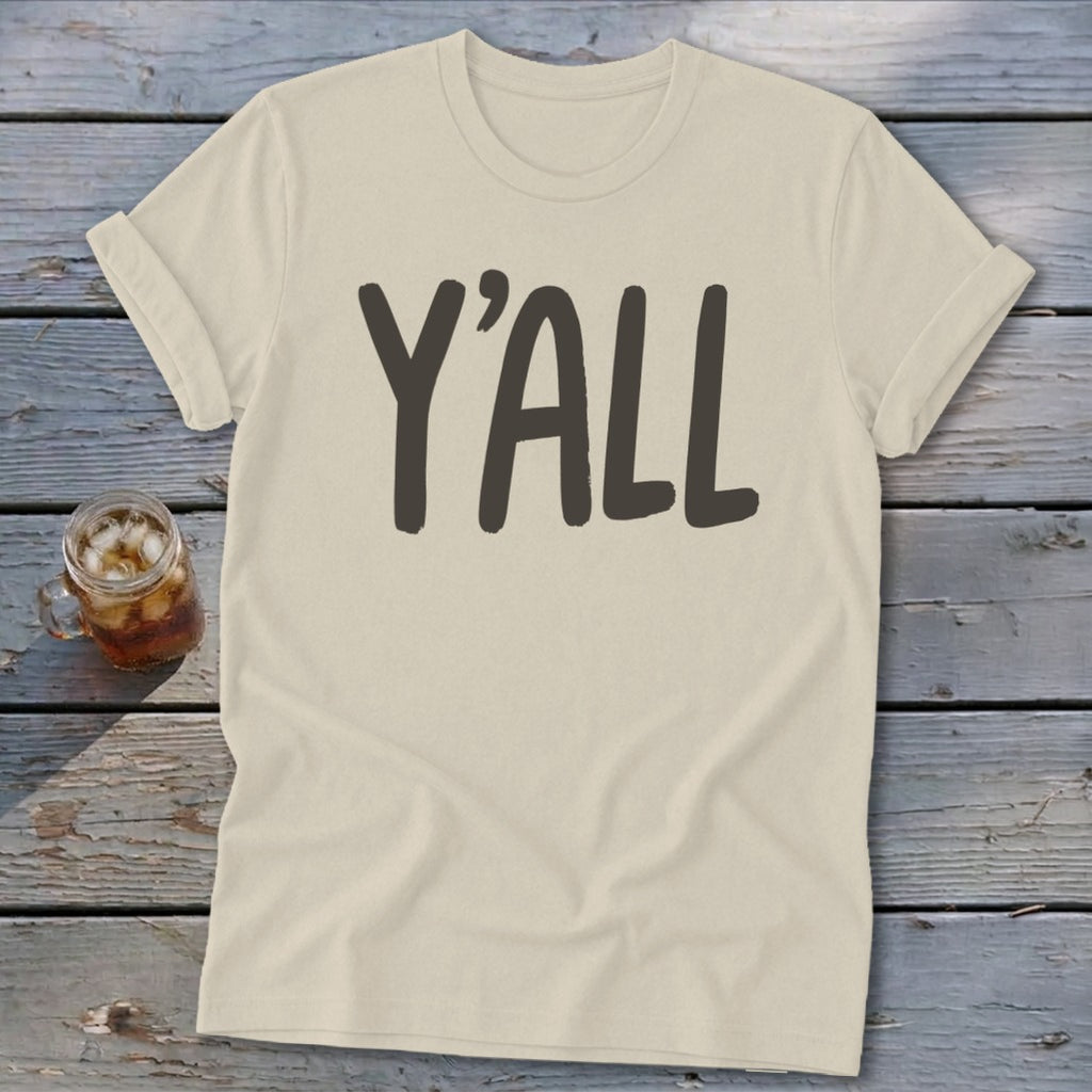Cream t-shirt with "Y'ALL" in dark brown block letters.
