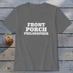 Gray v-neck t-shirt with white text reading "FRONT PORCH PHILOSOPHER".