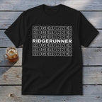 Black t-shirt with "RIDGERUNNER" repeated seven times in white text.