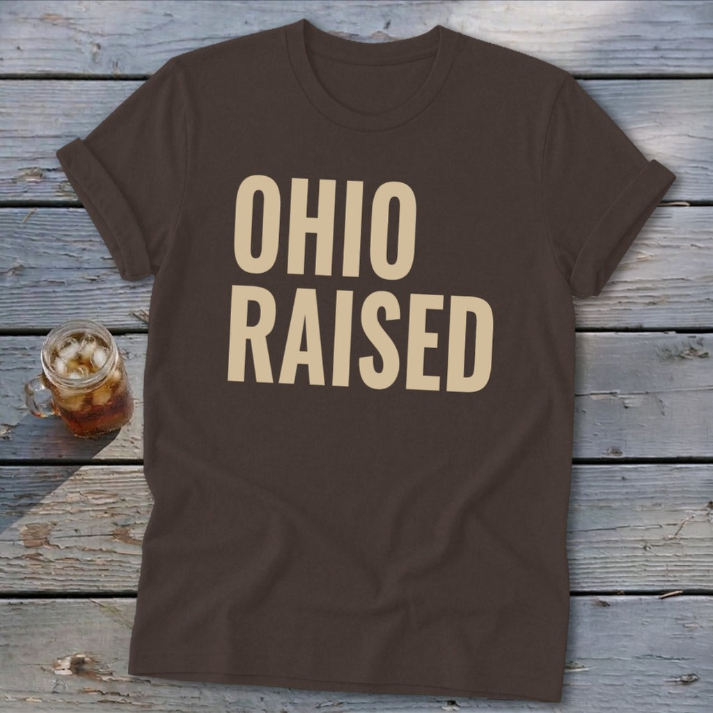 Brown t-shirt with "OHIO RAISED" in large, light tan text.