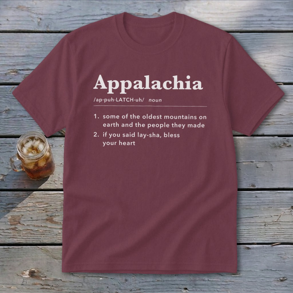 Maroon t-shirt featuring white text that defines Appalachia as some of the oldest mountains on earth.