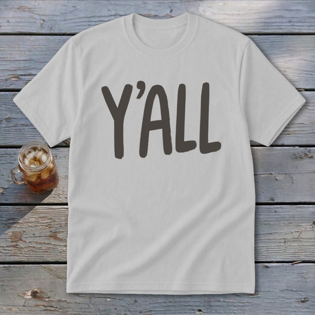 Light gray t-shirt with "Y'ALL" printed in dark gray on the front.