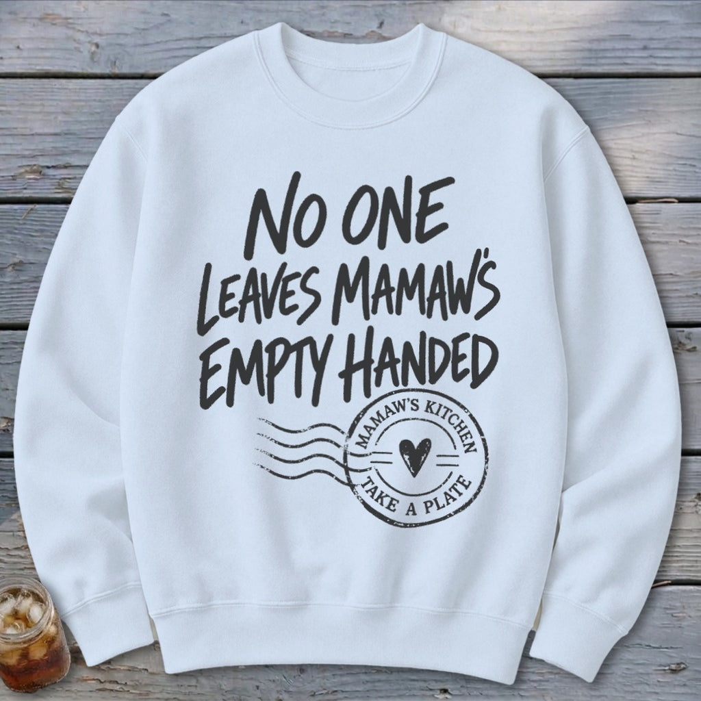 Mamaw's Empty Handed Sweatshirt