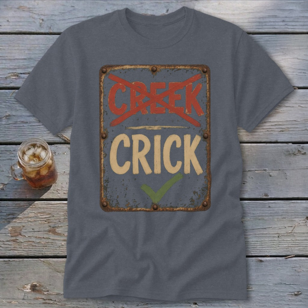 T-shirt with a distressed sign that reads "CRICK" with a checkmark.