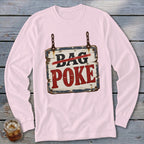 A light pink long-sleeve t-shirt features a graphic of a rustic wooden sign reading DAG POKE.