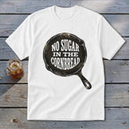 White t-shirt with "No Sugar In The Cornbread" text inside a cast iron skillet graphic.