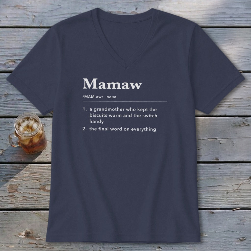 Navy v-neck t-shirt with "Mamaw" definition printed on it.