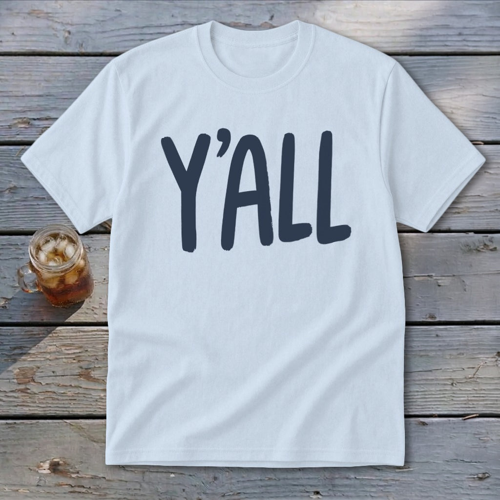 Light blue t-shirt with "Y'ALL" printed in dark blue text.