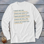 White long-sleeve shirt with a list of "Things" including things done, not done, want to do, will do, and won't do.