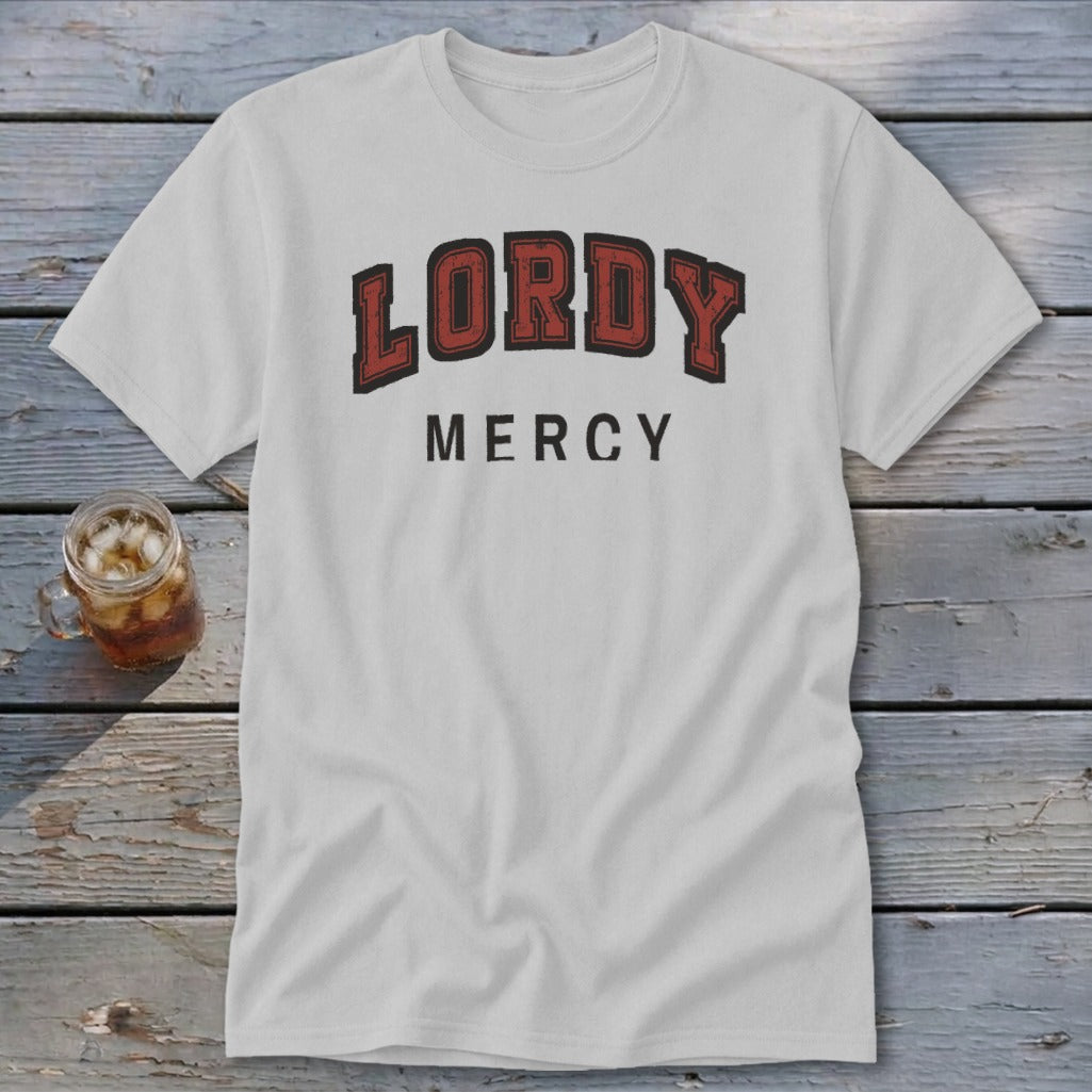 White t-shirt with red "LORDY" and black "MERCY" text.