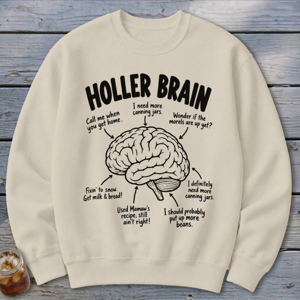 Cream sweatshirt with "Holler Brain" and a brain diagram of thoughts.