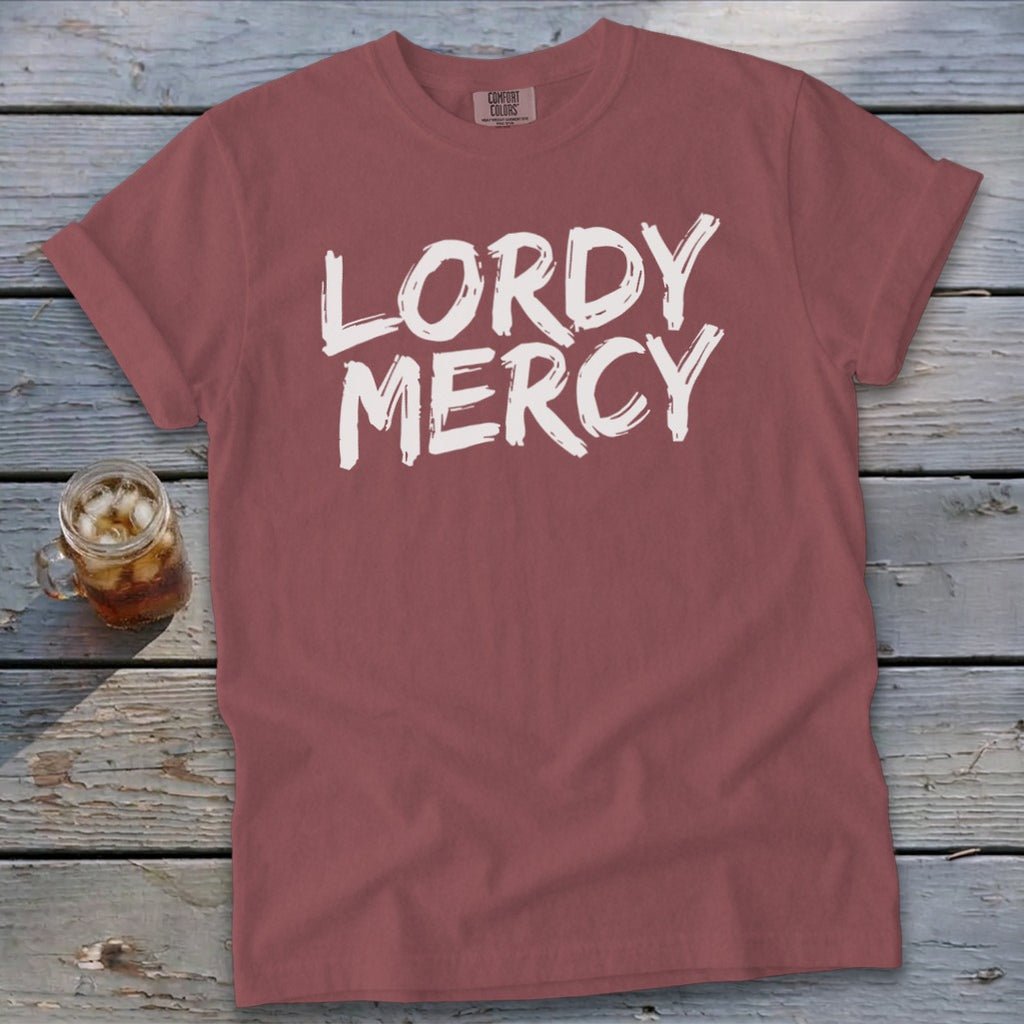 Maroon t-shirt with "LORDY MERCY" text and a drink in a mason jar.