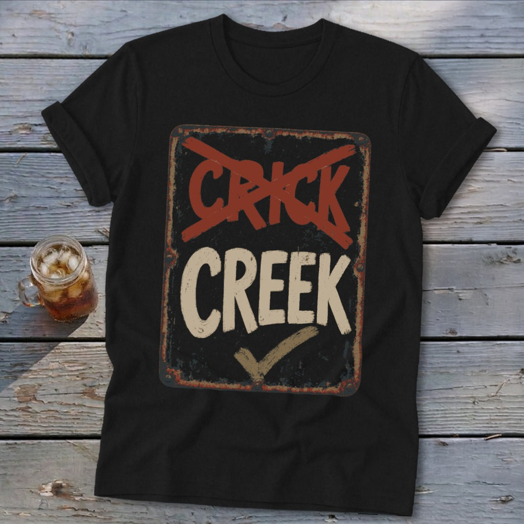 Black t-shirt with a distressed sign graphic reading "CRICK CREEK".