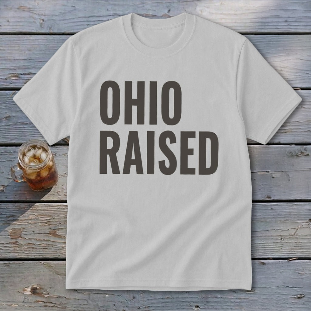 White t-shirt with "OHIO RAISED" printed in dark gray text.