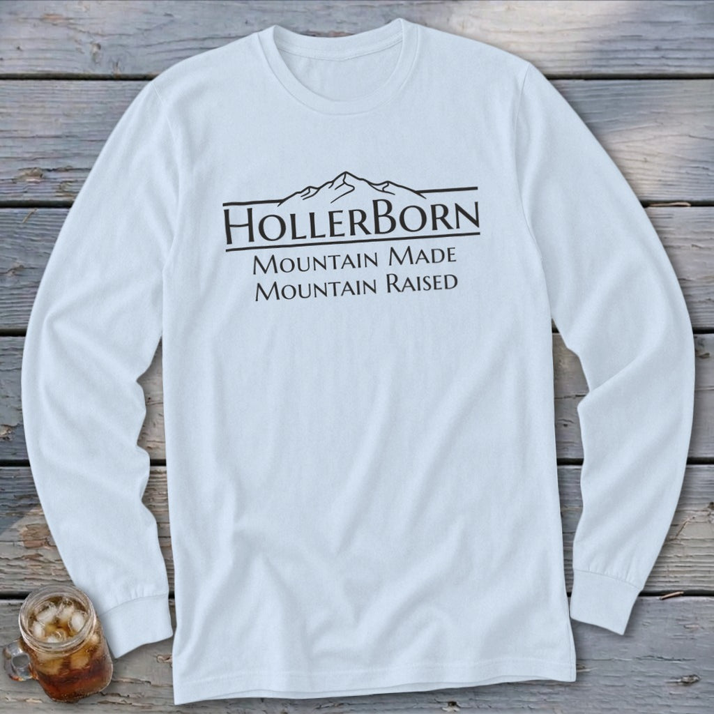White long-sleeve t-shirt with black HollerBorn logo and "Mountain Made Mountain Raised" text.
