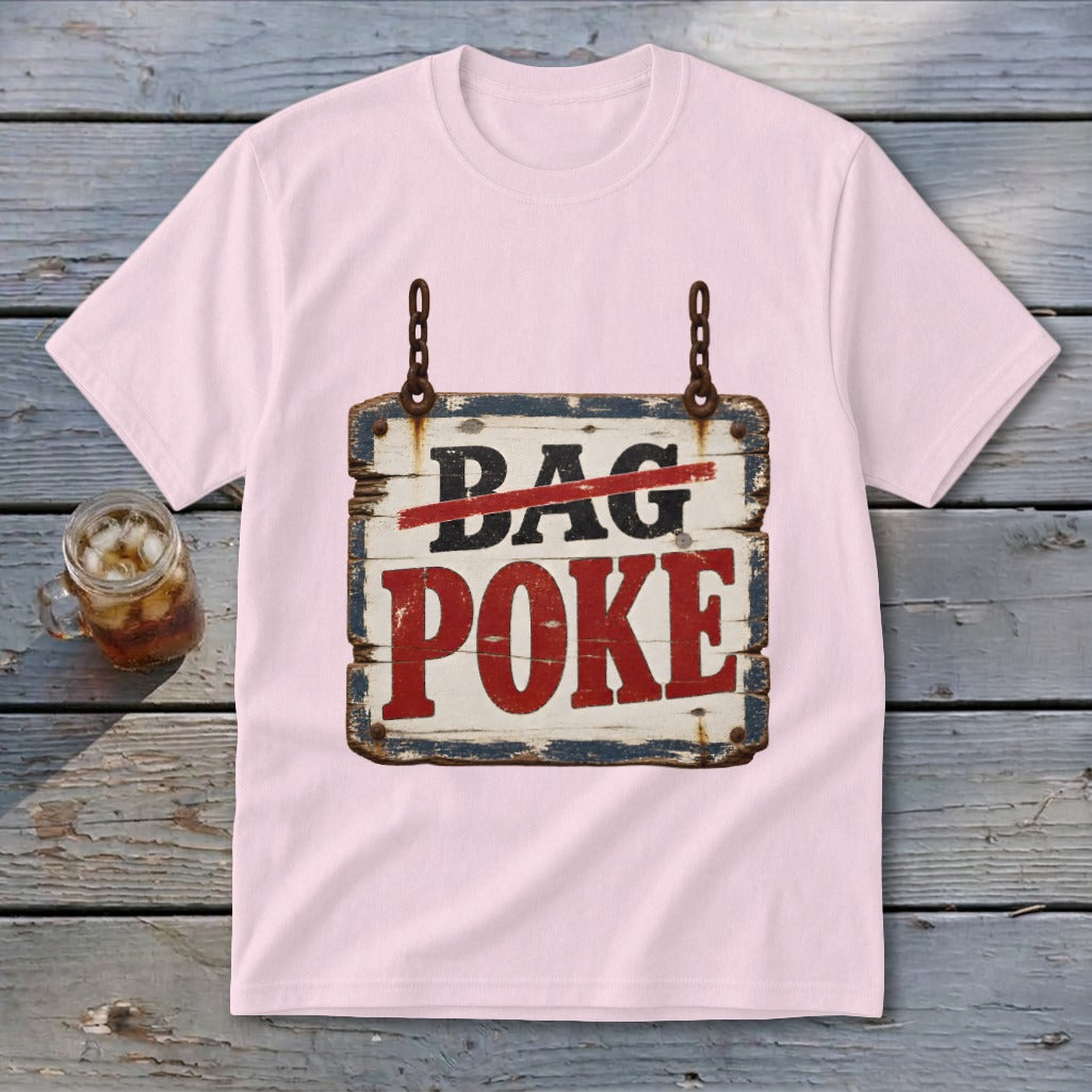 A light pink crewneck t-shirt featuring a vintage wooden sign with the text BAG POKE.
