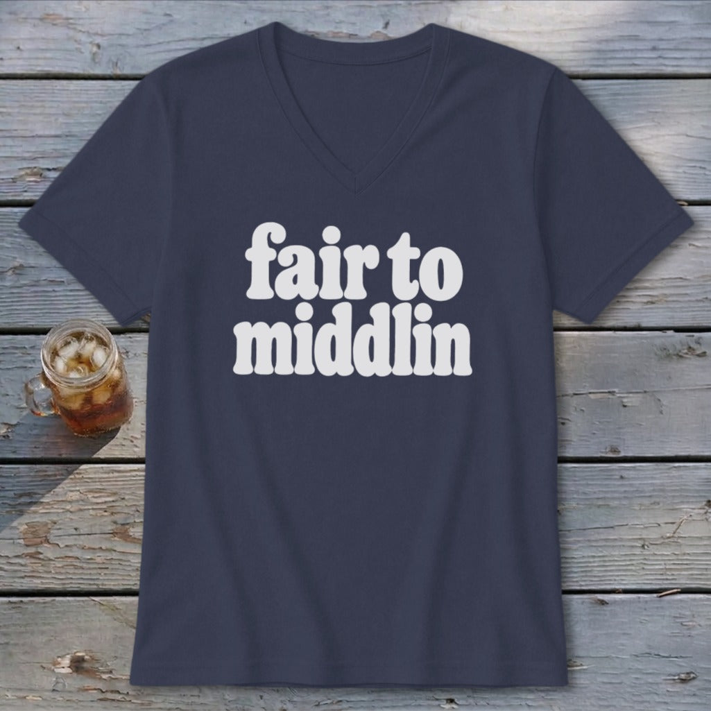 Navy v-neck t-shirt with white text reading "fair to middlin".