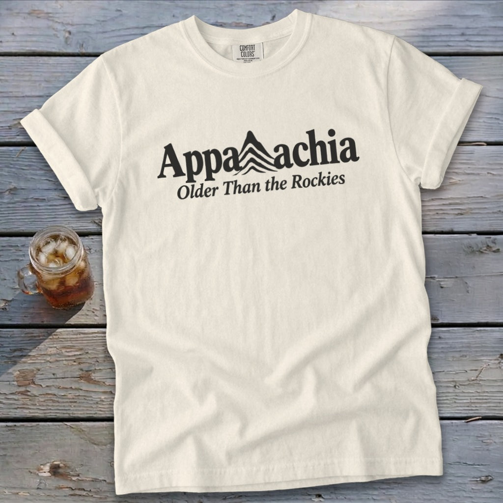 Cream t-shirt with black text "Appalachia Older Than the Rockies" and mountains.