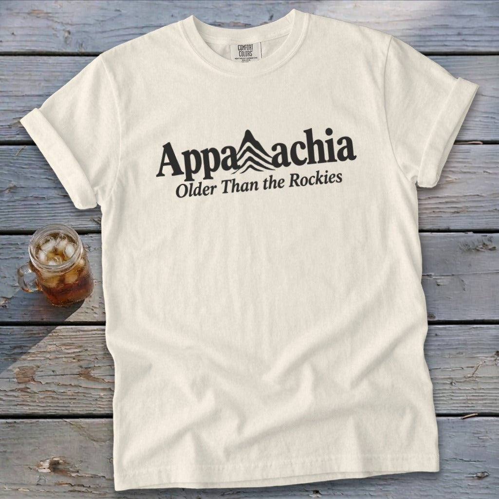 Cream t-shirt with black text "Appalachia Older Than the Rockies" and mountains.