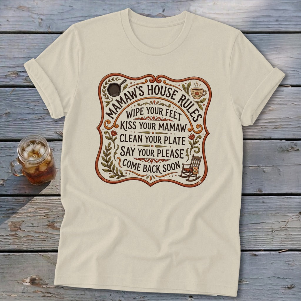 Cream t-shirt with "Mamaw's House Rules" and a list of house rules.