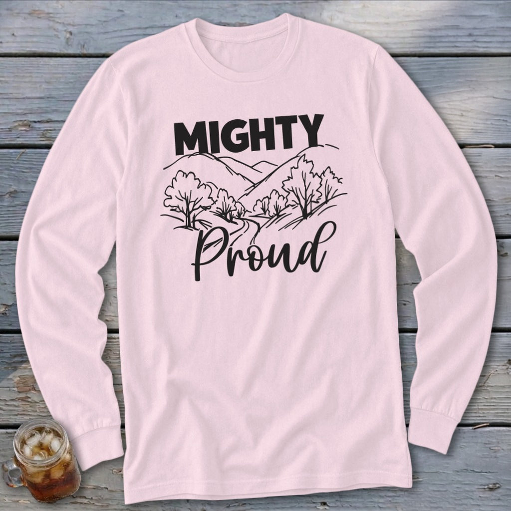 Long sleeve pink t-shirt with "Mighty Proud" text and landscape graphic.