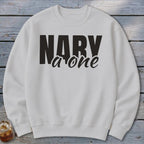 White crewneck sweatshirt with black text "NARY a one".