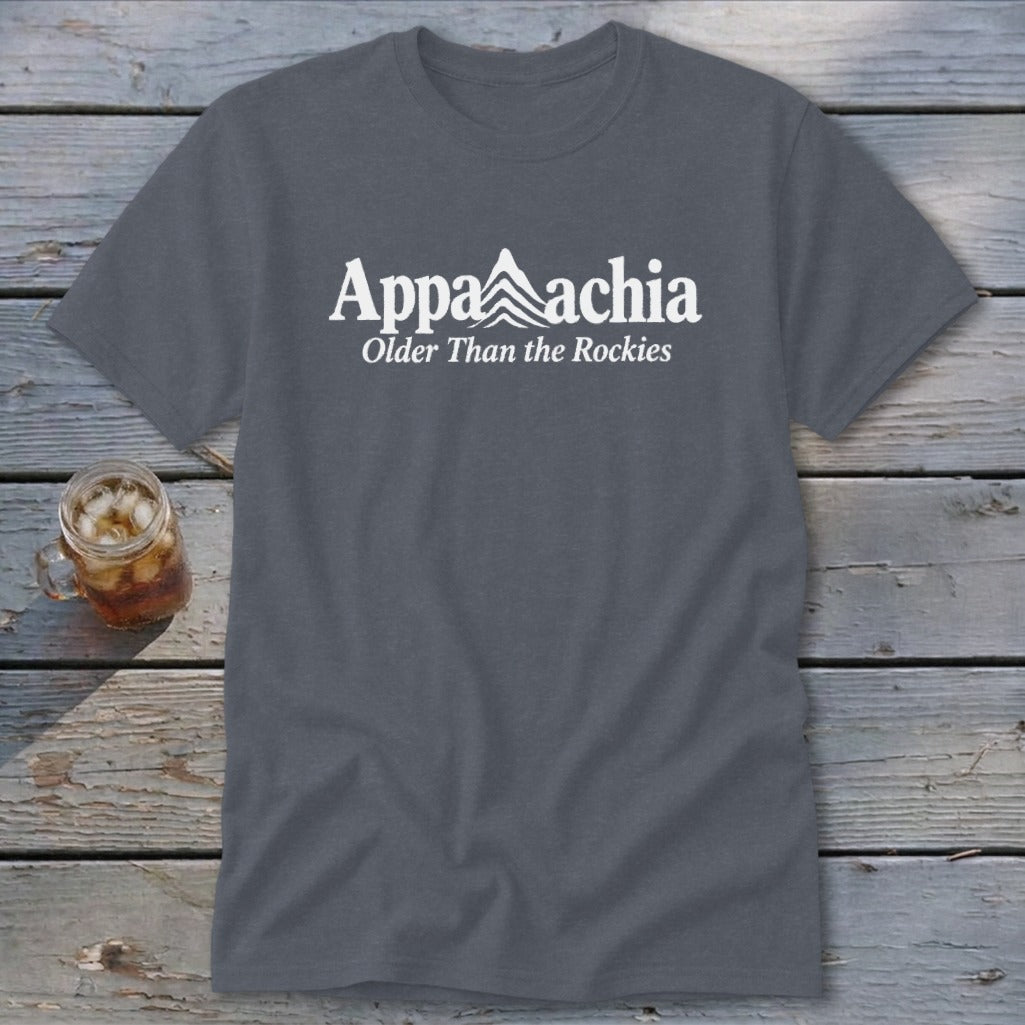 Gray t-shirt with "Appalachia Older Than the Rockies" in white text.