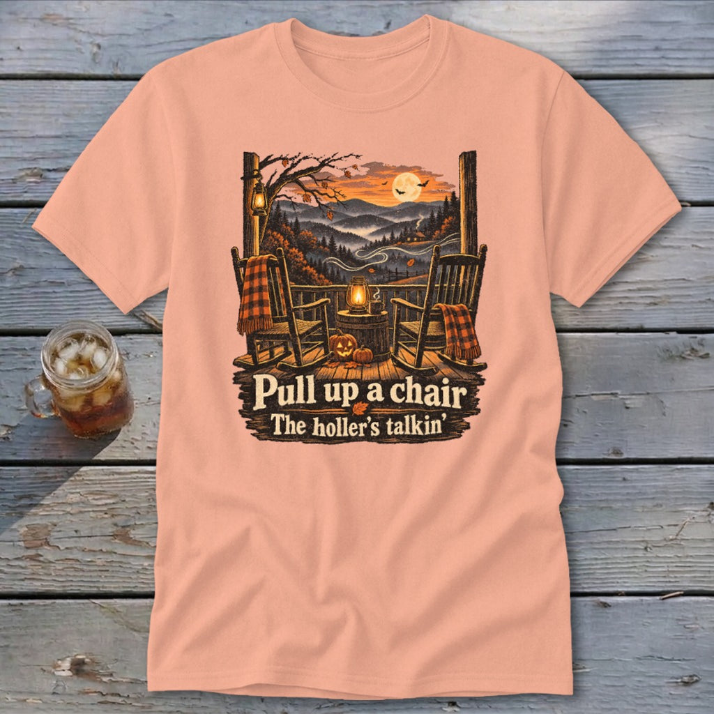 T-shirt with fall porch scene and text "Pull up a chair The holler's talkin'".
