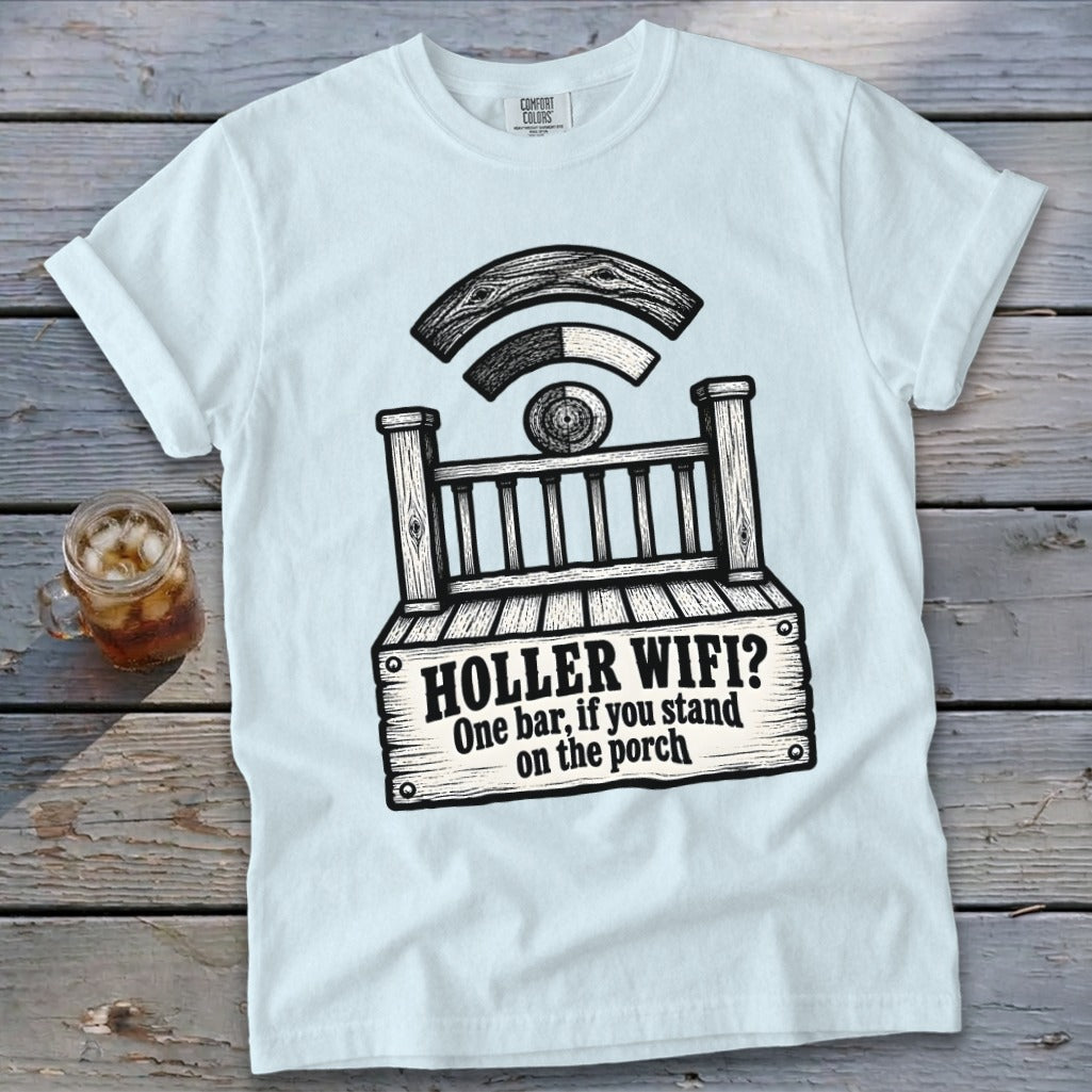 Light blue t-shirt featuring a porch graphic and the text HOLLER WIFI? One bar, if you stand on the porch.