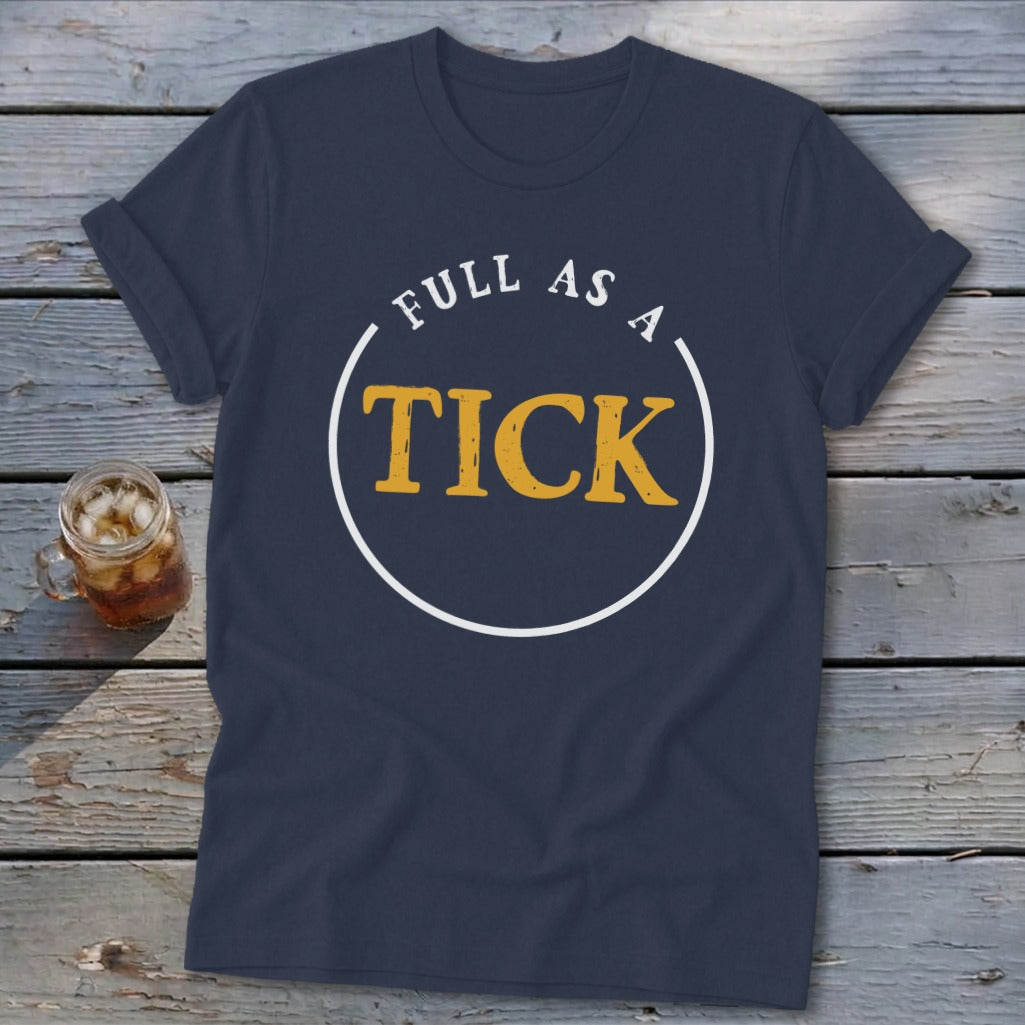 Navy t-shirt with white circle and text "FULL AS A TICK"