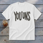 White t-shirt with "YOU'UNS" printed in large dark gray lettering.