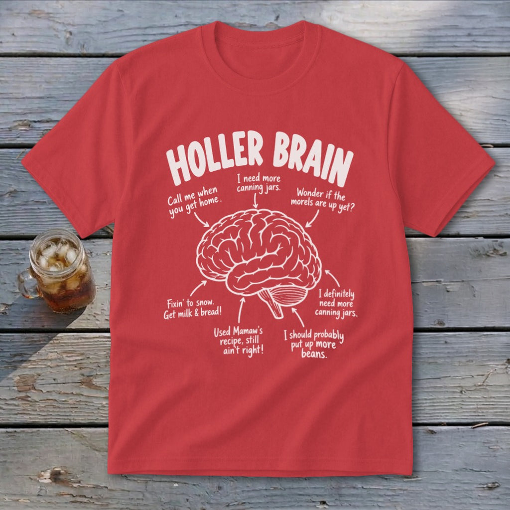 Red t-shirt with "HOLLER BRAIN" and brain diagram with canning-themed captions.