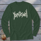 Dark green long-sleeve shirt with white "Yamiteswell" text in a brushstroke font.
