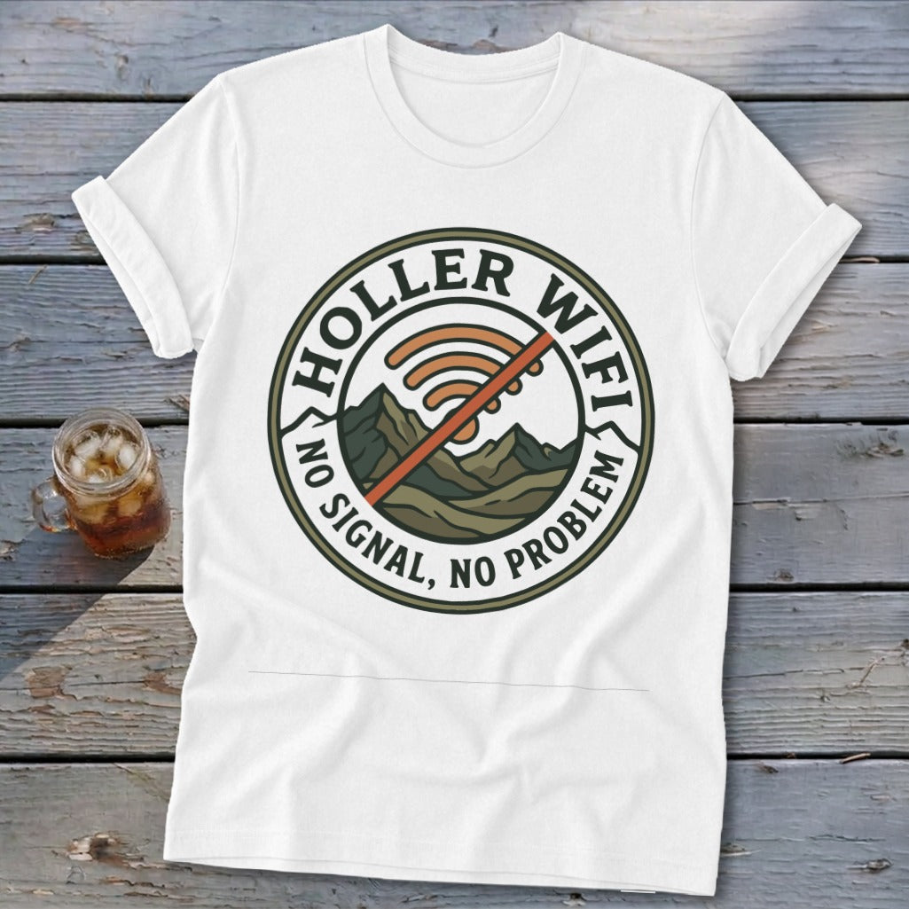 White t-shirt with "Holler Wifi No Signal, No Problem" logo featuring mountains.