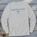 White long sleeve shirt with "haint blue" text and paint can graphic.