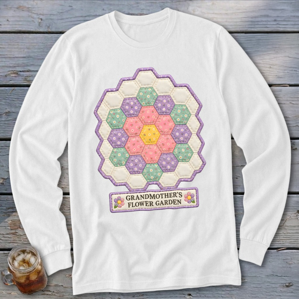 White long-sleeve shirt with a hexagonal quilt pattern and "Grandmother's Flower Garden" text.