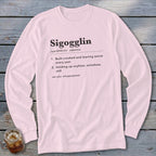 Long sleeve pink t-shirt with a dictionary definition for "Sigogglin".